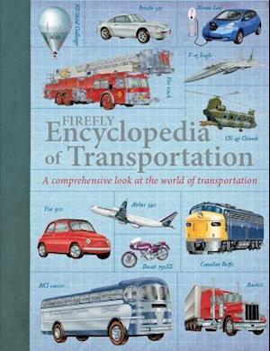 Firefly Encyclopedia of Transportation