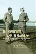 Prizefighter and the Playwright