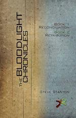 Bloodlight Chronicles Bundle : Includes Book 1: Reconciliation and Book 2: Retribution