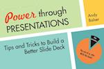 Power Through Presentations