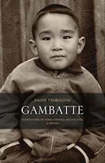 Gambatte: Generations of Perseverance and Politics