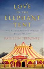 Love In The Elephant Tent
