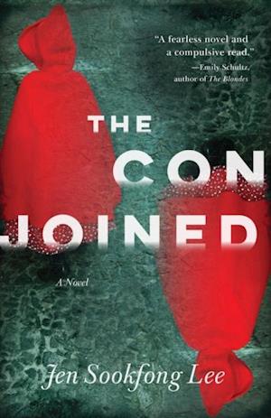The Conjoined : A Novel