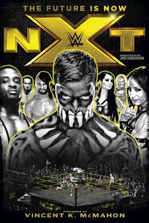 NXT: The Future is Now