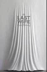 The Last Wife