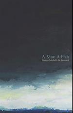 A Man a Fish