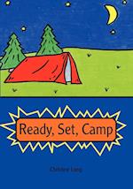 Ready, Set, Camp