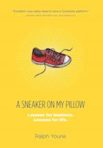 A Sneaker on My Pillow