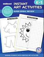 Instant Art Activities Grades K-1 