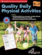 Canadian Quality Daily Physical Activities Grades K-3