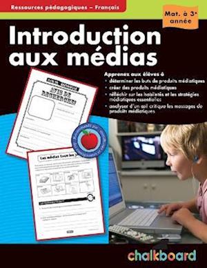 Introduction Aux Médias K-3