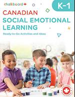 Canadian Social Emotional Learning Grades K-1