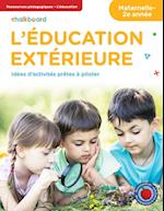 L'Éducation Extérieure Maternelle-2e Année