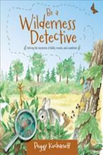 Be a Wilderness Detective