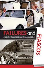 Failures and Fiascos