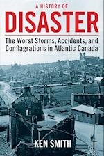 A History of Disaster