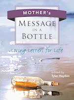 Mother's Message in a Bottle