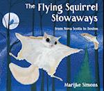 The Flying Squirrel Stowaways