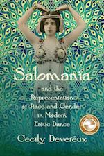 Salomania and the Representation of Race and Gender in Modern Erotic Dance