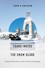 Tours Inside the Snow Globe