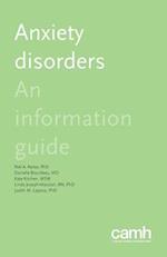 Anxiety Disorders: An Information Guide 