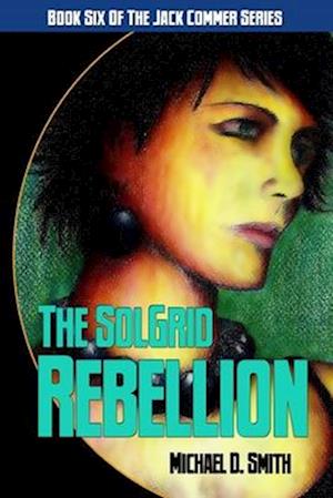 The SolGrid Rebellion