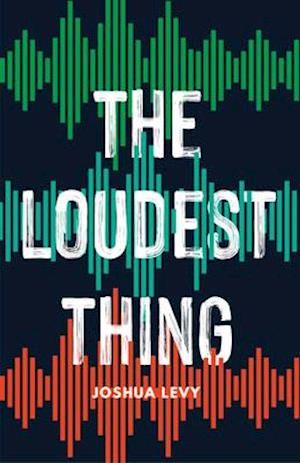 The Loudest Thing