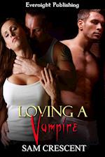 Loving a Vampire