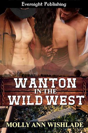 Wanton in the Wild West