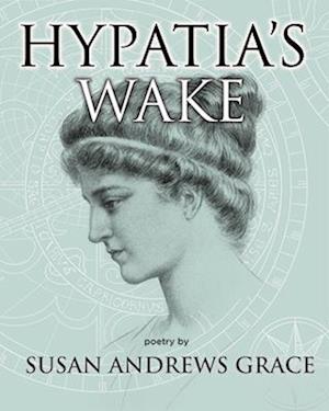 Hypatia's Wake