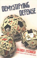 Demystifying Defense