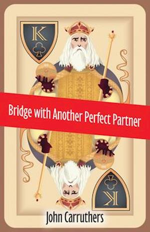 Bridge with Another Perfect Partner