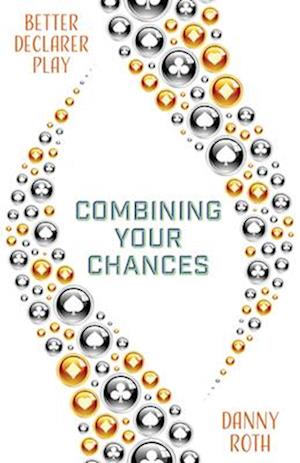 Combining Your Chances