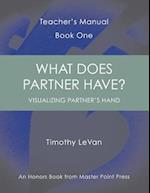 What Does Partner Have?: Teacher's Manual Book One 