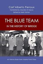 Blue Team in the History of Bridge