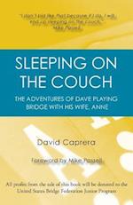 Sleeping on the Couch: The adventures of Dave playing bridge with his wife, Anne 
