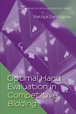 Optimal Hand Evaluation in Competitive Bidding 