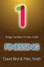 Bridge Cardplay: An Easy Guide - 1. Finessing 