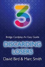 Bridge Cardplay: An Easy Guide - 3. Discarding Losers 