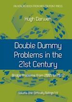 Double Dummy Problems in the 21st Century: Volume I, Difficulty Ratings 1 to 4 