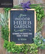 Your Indoor Herb Garden
