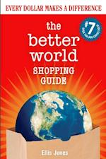 Better World Shopping Guide: 7th Edition