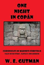 One Night in Copan