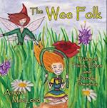 Wee Folk: Tales of Pixies, Elves and Drooly Dwarves
