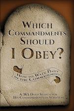Which Commandments Should I Obey?