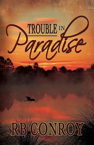 Trouble in Paradise