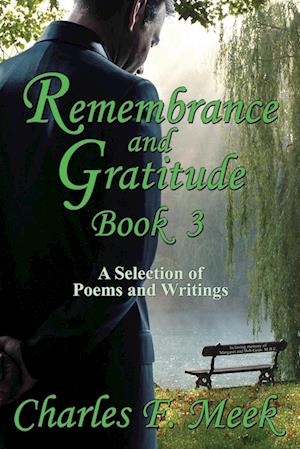 Remembrance and Gratitude Book 3