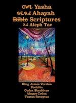 Yasha Ahayah Bible Scriptures Aleph Tav (YASAT) Large Print Study Bible (2nd Edition 2019)