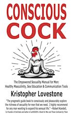 Conscious Cock