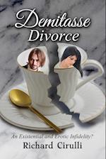 Demitasse Divorce